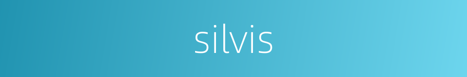 silvis的同义词