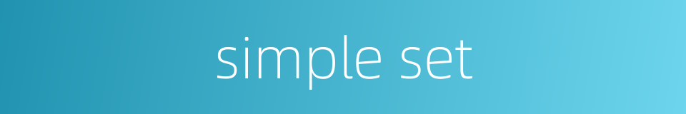 simple set的同义词