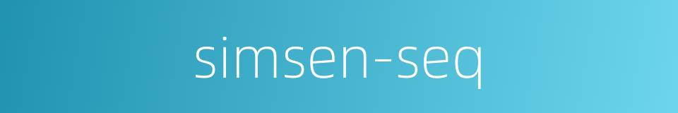 simsen-seq的同义词