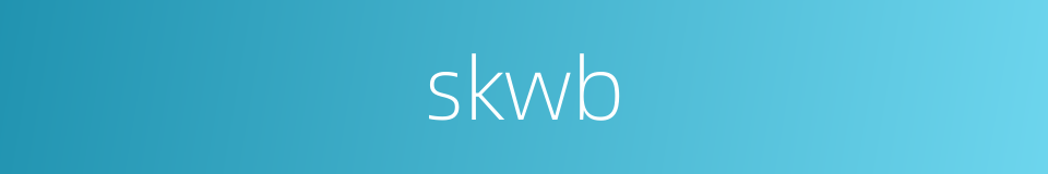 skwb的同义词