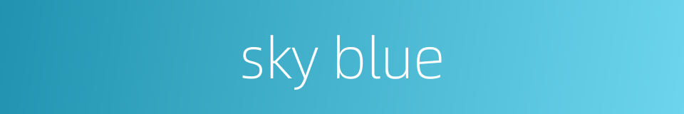 sky blue的同义词