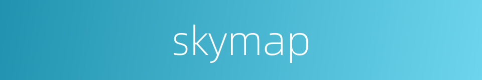 skymap的同义词