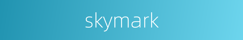 skymark的同义词