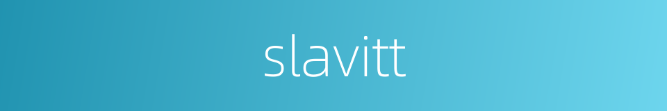 slavitt的同义词