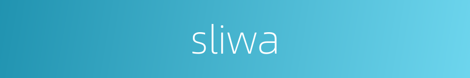 sliwa的同义词