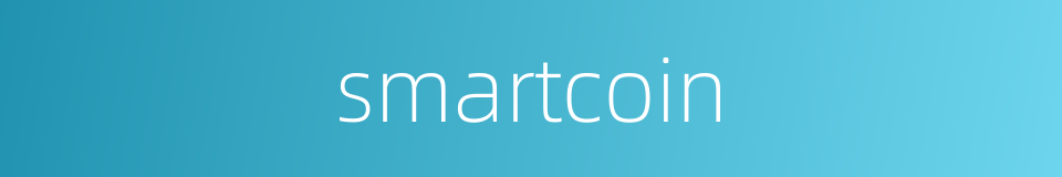 smartcoin的同义词