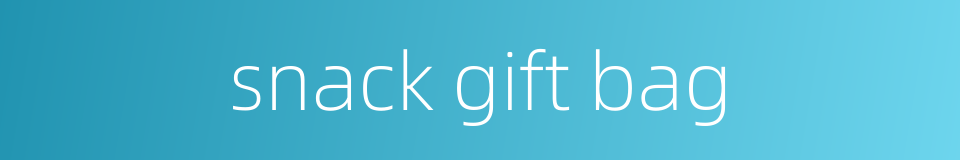 snack gift bag的同义词