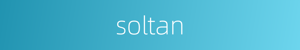 soltan的同义词