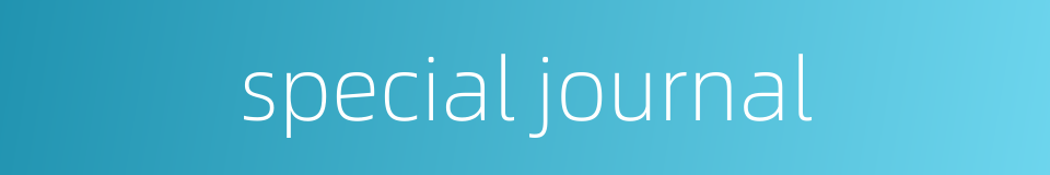special journal的同义词