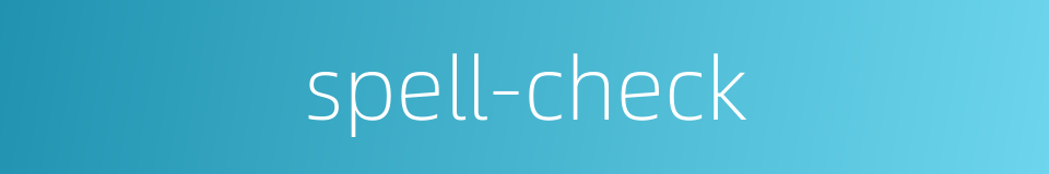 spell-check的同义词