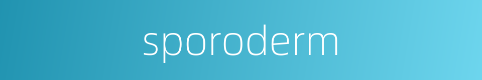 sporoderm的同义词