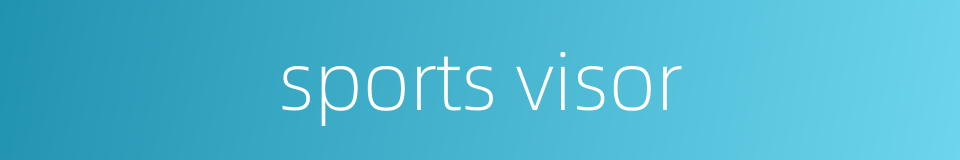 sports visor的同义词