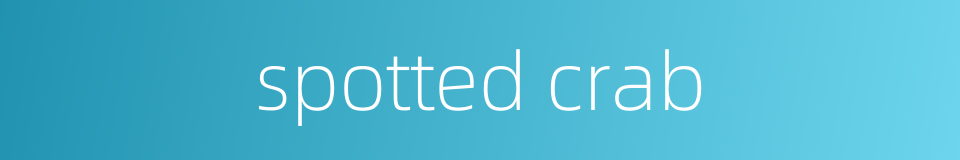 spotted crab的同义词