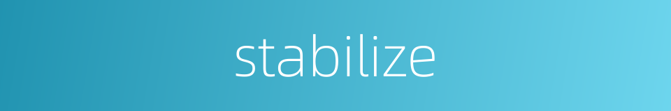 stabilize的同义词