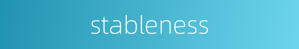 stableness的同义词