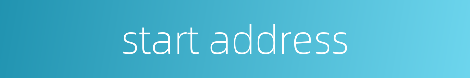 start address的同义词