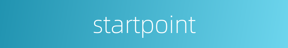 startpoint的同义词
