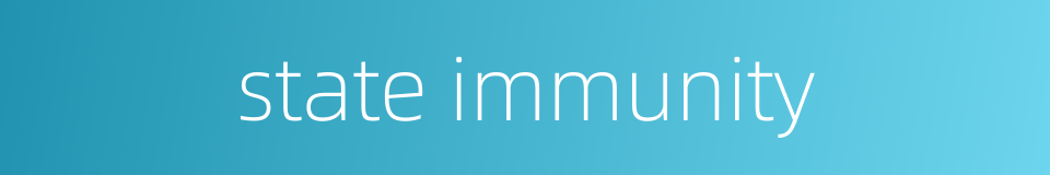 state immunity的同义词