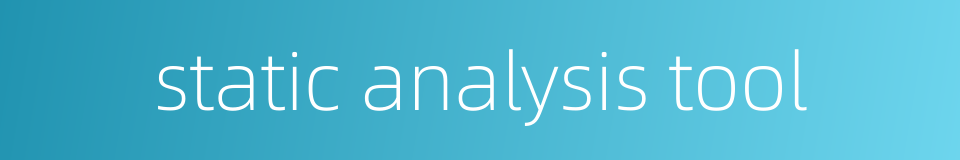 static analysis tool的同义词