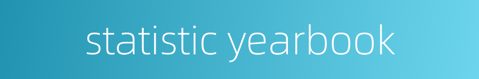 statistic yearbook的同义词