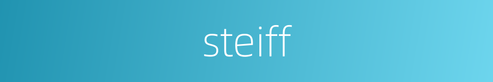 steiff的同义词