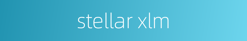 stellar xlm的同义词