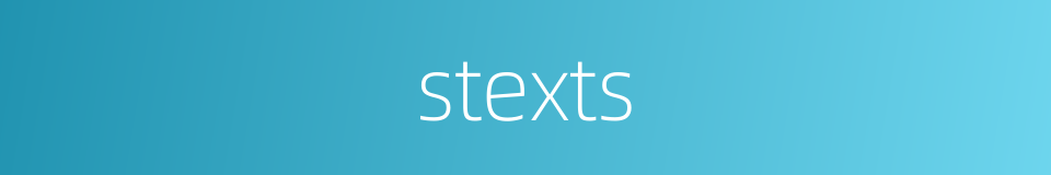 stexts的同义词