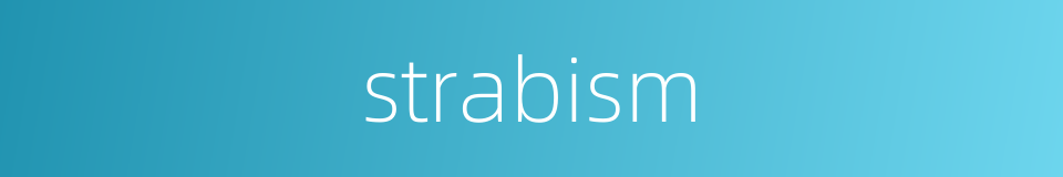 strabism的同义词