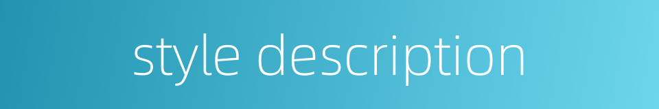 style description的同义词