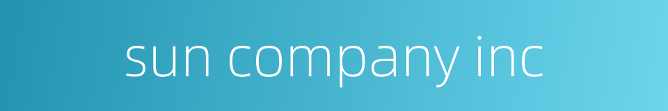 sun company inc的同义词