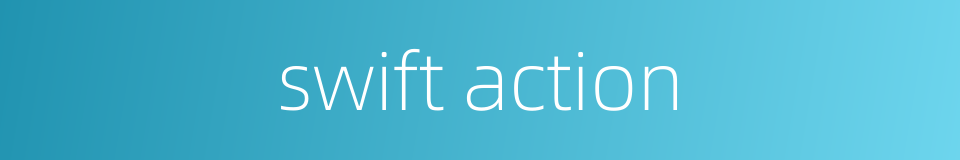 swift action的同义词