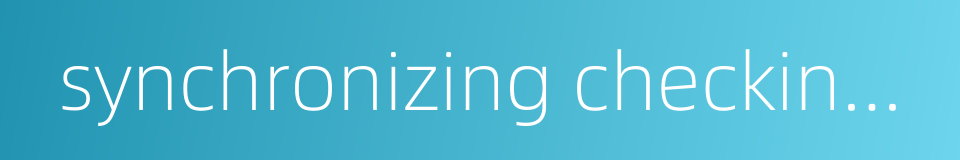 synchronizing checking relay的同义词