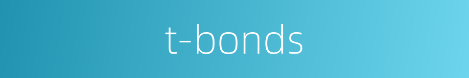 t-bonds的同义词
