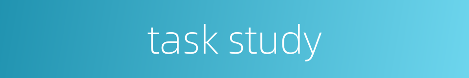task study的同义词