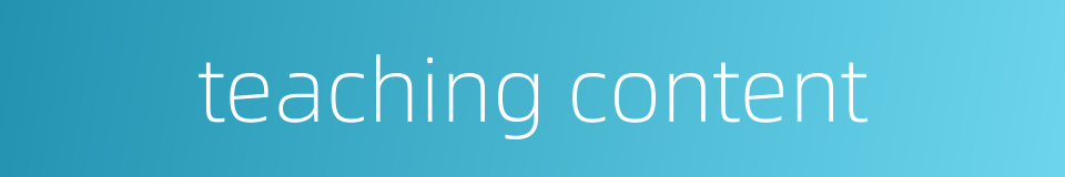 teaching content的同义词
