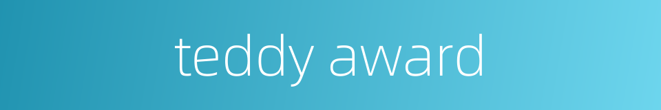 teddy award的同义词