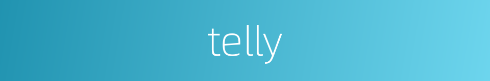 telly的同义词