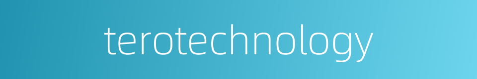 terotechnology的同义词