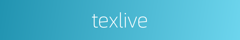 texlive的同义词