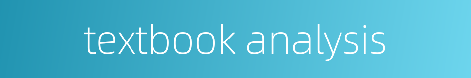 textbook analysis的同义词