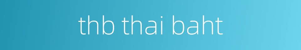 thb thai baht的同义词
