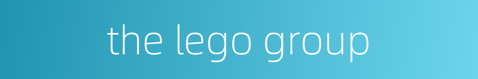 the lego group的同义词