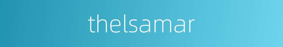 thelsamar的同义词