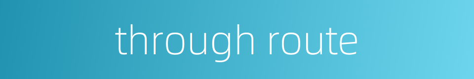 through route的同义词