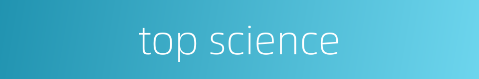 top science的同义词