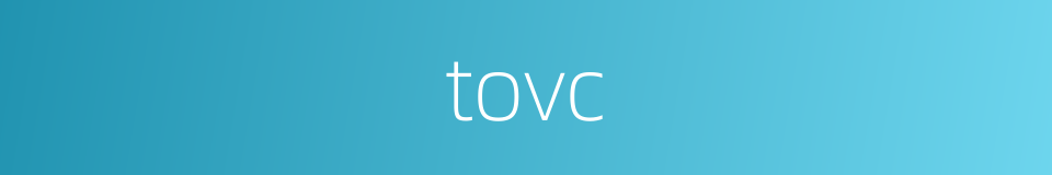 tovc的同义词