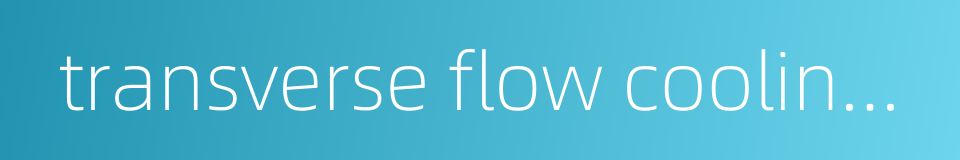 transverse flow cooling tower的同义词
