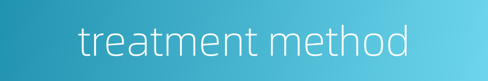 treatment method的同义词