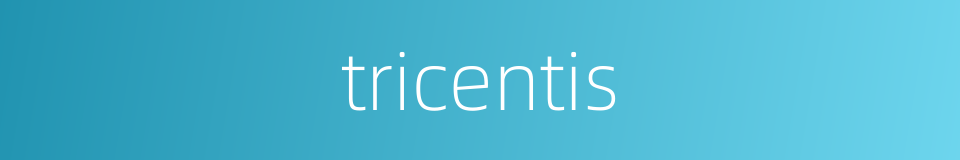 tricentis的同义词