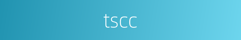 tscc的同义词